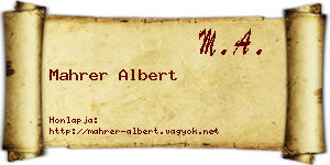 Mahrer Albert névjegykártya